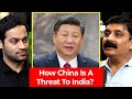 Is india safe  how china is a threat to india  col danvir singh  raj shamani clips