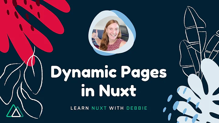 Dynamic pages with Nuxt.js