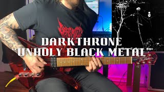 Darkthrone - Unholy Black Metal - Guitar Cover with BC Rich Mockingbird