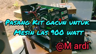 pasang kit gacun pada mesin las @RHINO 120A
