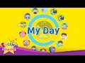 Kids vocabulary - My Day - Daily Routine - Learn English for kids - English educational video