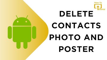 How to Delete Contacts Photo And Poster in Android
