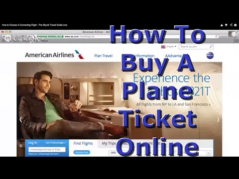 Como comprar um Plane Ticket Online - Como viajar Esp. 3