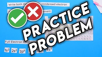 Electron Configuration Practice Problems with Step by Step Answers