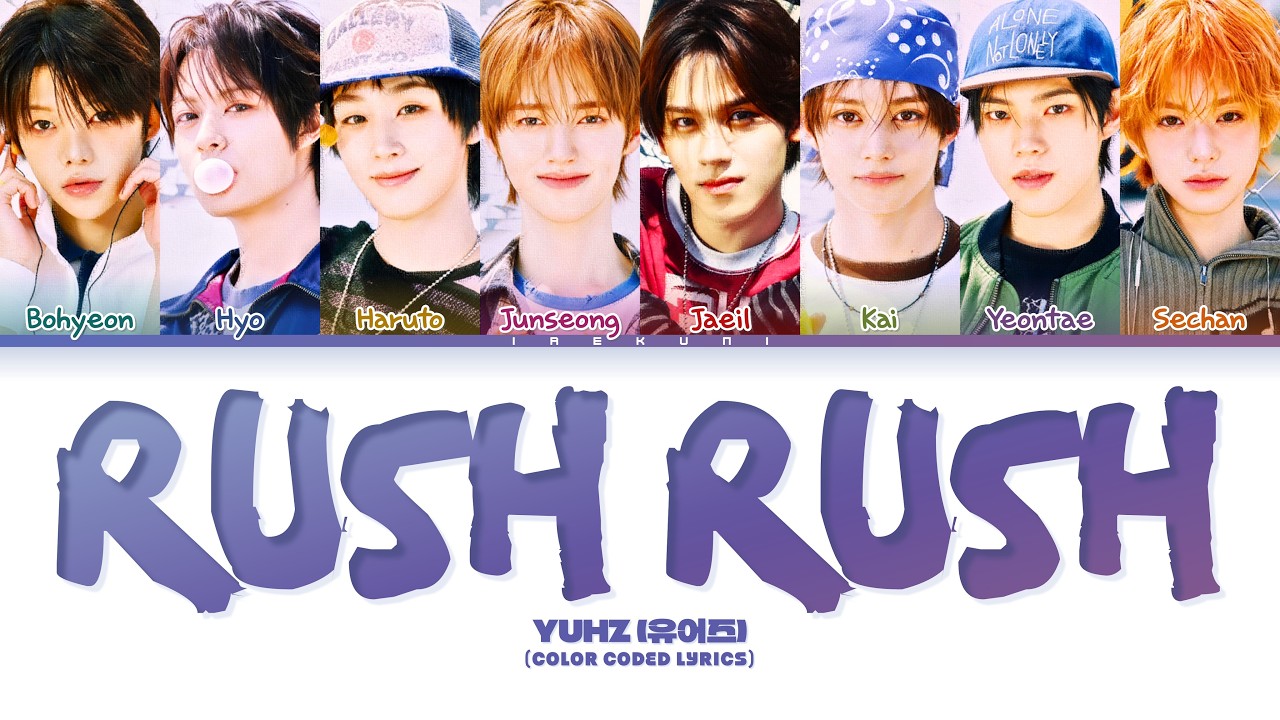 YUHZ (유어즈) - 'Rush Rush' (Color Coded Lyrics) bekijken op YouTube YUHZ (유어즈) - 'Rush Rush' (Color Coded Lyrics) bekijken op YouTube