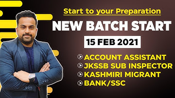 New Batch Start 2021 | Account Assistant | JKSSB Sub Inspector, Kashmiri Migrant & Class IV