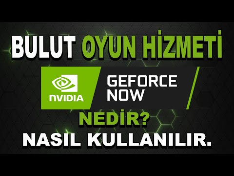 NVIDIA Geforce Now Nedir, Nasıl Kullanılır?