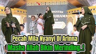 Bikin Merinding ! Mila Nyanyi Di Arinna Acara Maulid Nabi Muhammad SAW