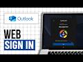 How to Sign in to Outlook on the Web (Step By Step)