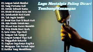 (TANPA IKLAN) TEMBANG KENANGAN 80AN 90AN TERBAIK | NOSTALGIA SEPANJANG MASA |YANG PERTAMA KALI