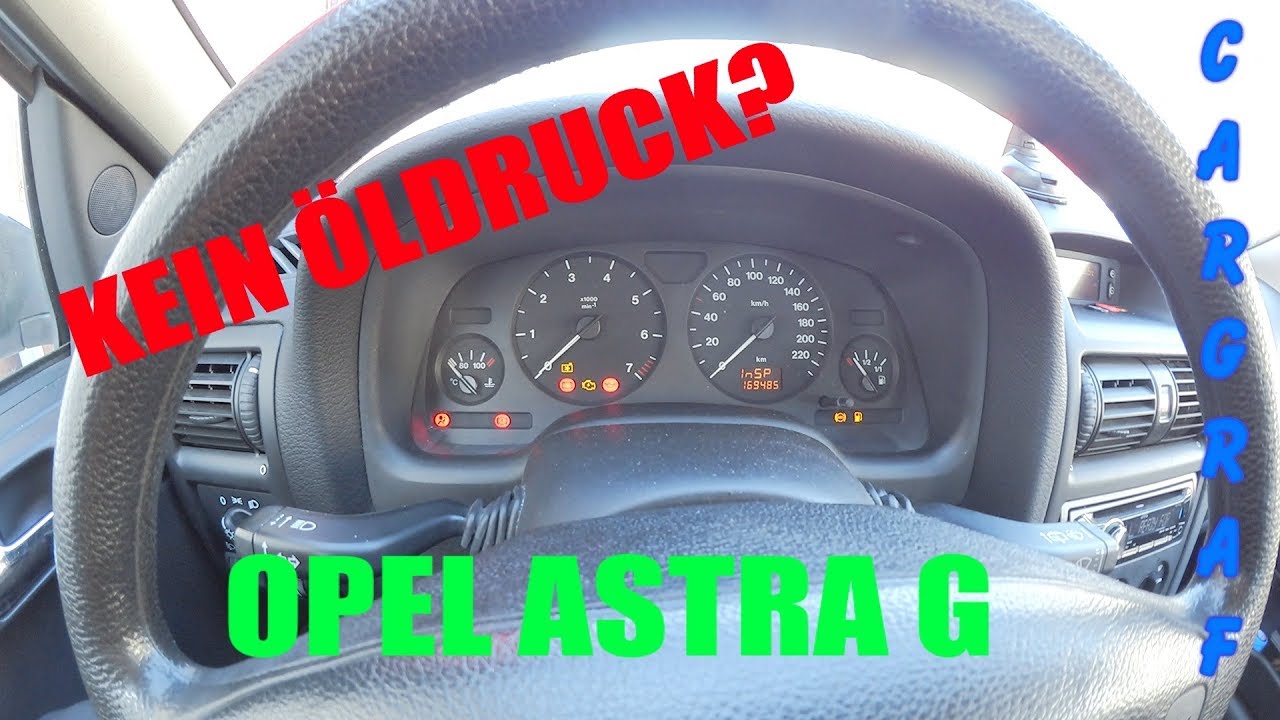 Opel Astra G Kein Oldruck Youtube