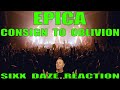 Epica: Consign to Oblivion Reaction