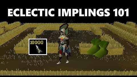 How I Catch Bulk Eclectic Implings for Ranger Boots EASY (OSRS Ironman)