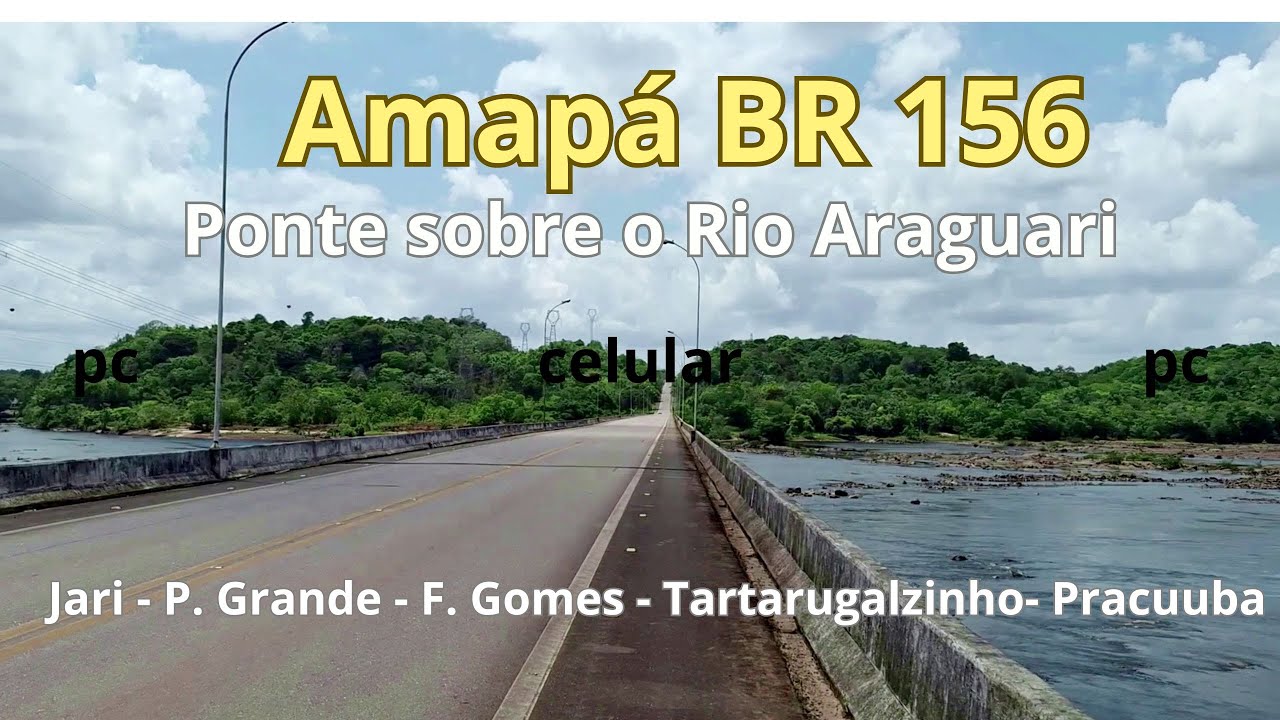 Projeto Amapá Trecho Laranjal do Jari  Pracuuba