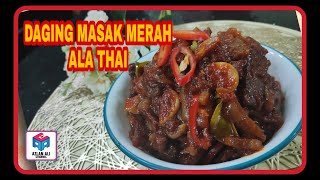 Daging Masak Merah Ala Thai KapKunKap Sedap Mudah Ringkas #suamimasakapahariini