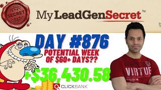 POTENTIAL WEEK OF $60+ DAYS??...My Lead Gen Secret Case Study Results 2024 (Day #876)