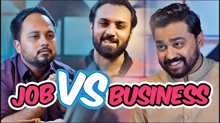 JOB VS BUSINESS | The Idiotz
