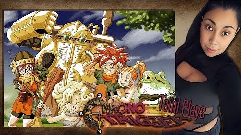 🏹 8 First Playthrough Chrono Trigger! | I found Melchior? | Supposed to avoid the light Chrono! ✨🔥