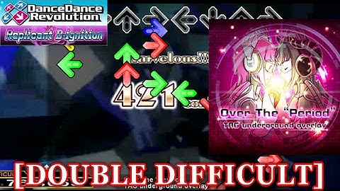 【DDR 2014】 Over The "Period" [DOUBLE DIFFICULT] 譜面確認+クラップ