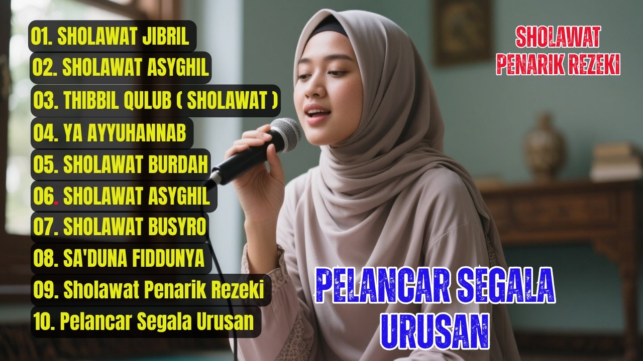 KUMPULAN LAGU SHOLAWAT MERDU 2026 | PERMUDAH SEGALA MASALAH PELANCAR REJEKI SOLAWAT JIBRIL