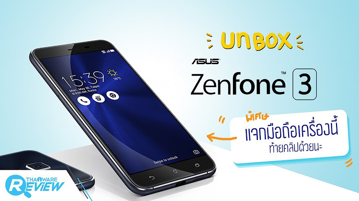 Zenfone 3 5.2 ram 4 gb ม ขายท ไหน