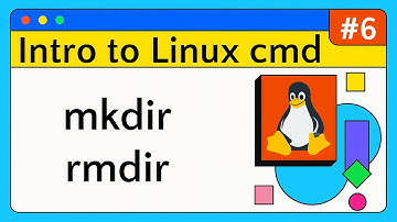 #6 Create & Remove Directories - Introduction to Linux Command Line