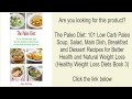 The Paleo Diet: 101 Low Carb Paleo Soup, Salad, Main Dish, Breakfast
and Dessert Recipes fo EASY & CHEAP