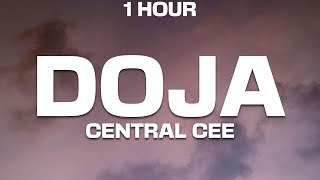 [1 HOUR] Central Cee - Doja (Lyrics)