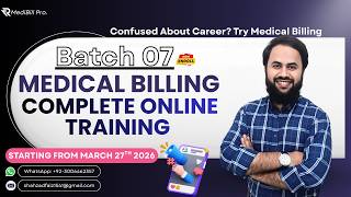 BEST Medical Billing Course for Beginners | Batch 07 | Jobs & Freelancing | Online Training