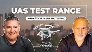 UAS Test Range: Innovation in Drone Testing
