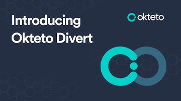 Introducing Okteto Divert