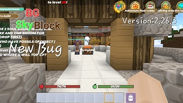 BlockManGo|SkyBlock|New Bug|2.26.3