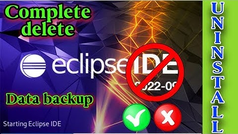 Uninstall or delete Eclipse IDE completely from windows or any operating sysytem