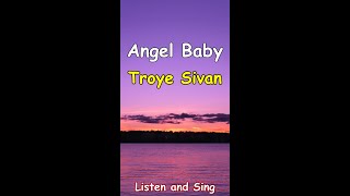 Troye Sivan  Angel Baby  S  Karaoke  Shorts