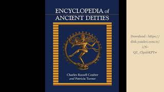 Encyclopedia of #Ancient Deities