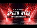 Dodge | Speed Week Day 1 | Current Muscle