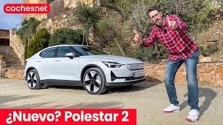 POLESTAR 2 | Test / Review in Spanish | coches.net