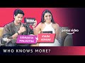 Who Knows More? | Sidharth Malhotra, Kiara Advani | Shershaah | Amazon Prime Video