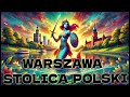 WARSZAWA STOLICA POLSKI: BAŚNIE , LEGENDY, OPOWIADANIA , BAJKI POLSKIE, AUDIOBOOK, WARSZAWA