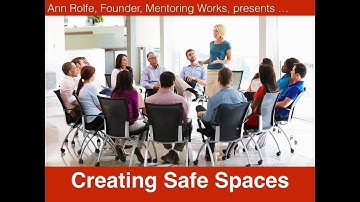 Creating Safe Spaces