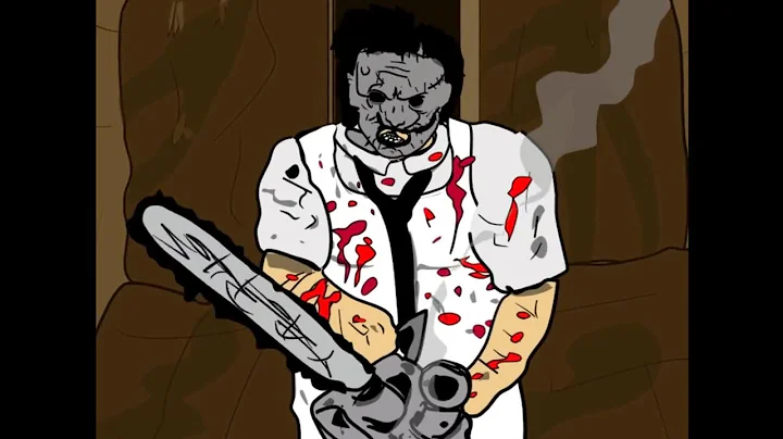 Texas Chainsaw Massacre/Leather...  Animation. SCA...