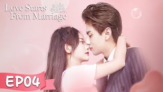 EP04 | The CEO teased his wife to hold her in his arms | ENG SUB [Love Starts From Marriage]