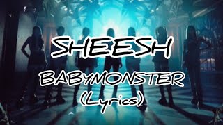 SHEESH - BABYMONSTER (Lyrics)