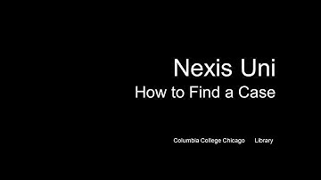 Nexis Uni:  Finding a Case