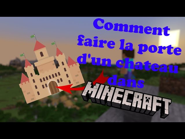 Minecraft Comment Faire Une Porte De Chateau Youtube