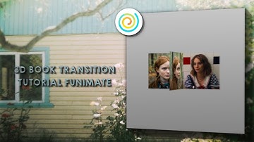 3D BOOK TRANSITION TUTORIAL || FUNIMATE