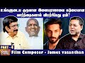       james vasanthan  chai with chithra  part  4