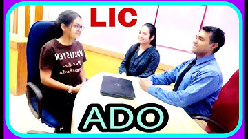 LIC #ADO #officer #interview