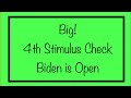BIG! Biden is Open to a 4th Stimulus Check!