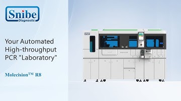 Snibe Molecision R8 -- Fully-auto Molecular Diagnostics System